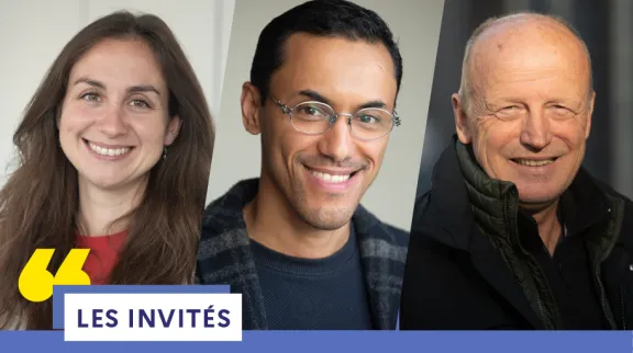 Portrait des 3 invit&eacute;s