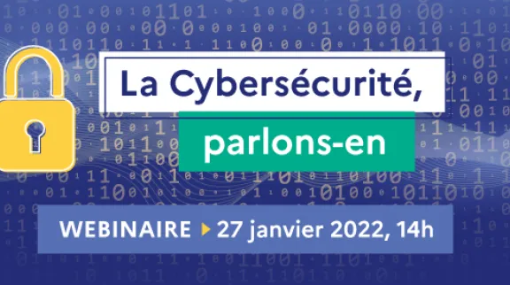 Cybers&eacute;curit&eacute;