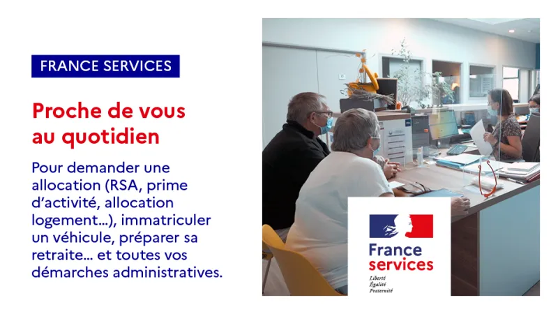 Vignette "France Services proche de vous au quotidien"