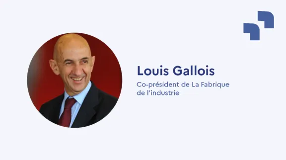 Louis Gallois - Co-pr&eacute;sident de La Fabrique de l&rsquo;industrie