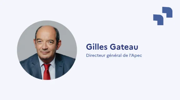 Gilles Gateau - Directeur g&eacute;n&eacute;ral de l&rsquo;Apec