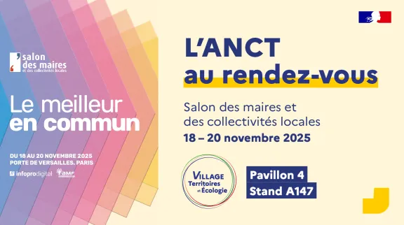 ANCT au rendez-vous du salon des maires et des collectivit&eacute;s territoriales