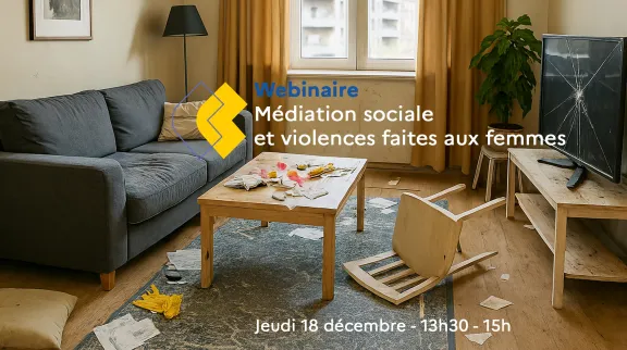 Pi&egrave;ce de vie en d&eacute;sordre imageant le sujet du webinaire